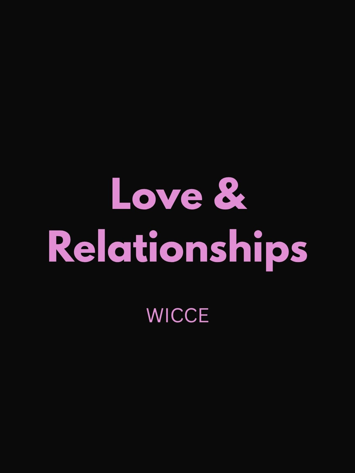 Love & Relationships
