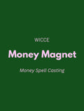 Money Spell Casting graphic by WICCE featuring "Money Magnet" and Money Spell Casting text on a green background.